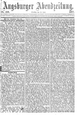 Augsburger Abendzeitung Dienstag 12. Juni 1877