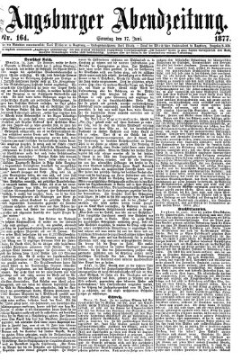 Augsburger Abendzeitung Sonntag 17. Juni 1877