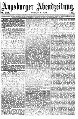 Augsburger Abendzeitung Dienstag 21. August 1877