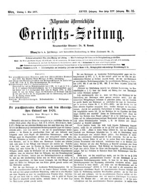 Allgemeine österreichische Gerichts-Zeitung Dienstag 1. Mai 1877