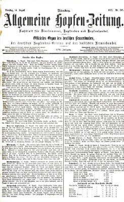 Allgemeine Hopfen-Zeitung Dienstag 14. August 1877