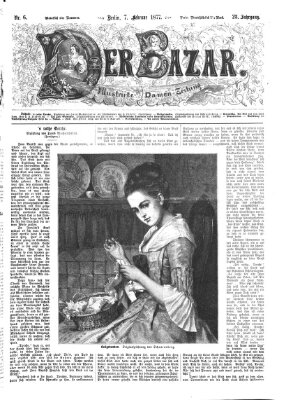 Der Bazar Mittwoch 7. Februar 1877