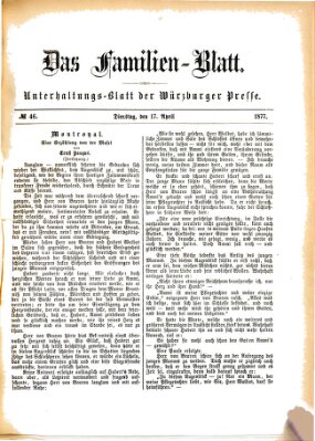 Das Familienblatt (Würzburger Presse) Dienstag 17. April 1877