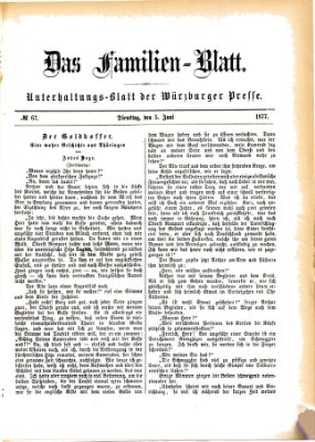 Das Familienblatt (Würzburger Presse) Dienstag 5. Juni 1877