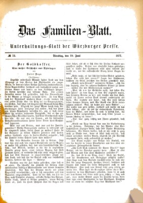 Das Familienblatt (Würzburger Presse) Dienstag 19. Juni 1877