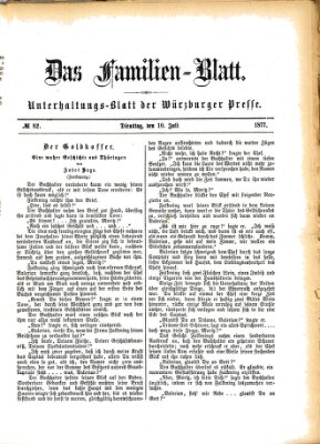 Das Familienblatt (Würzburger Presse) Dienstag 10. Juli 1877