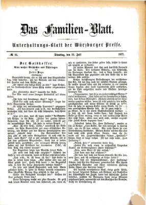 Das Familienblatt (Würzburger Presse) Dienstag 31. Juli 1877