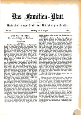 Das Familienblatt (Würzburger Presse) Dienstag 21. August 1877