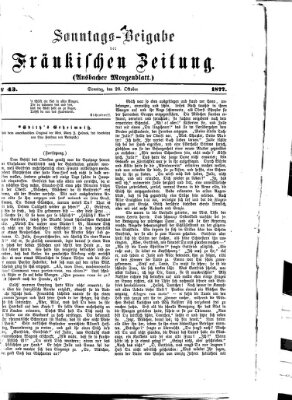 Fränkische Zeitung. Sonntags-Beigabe der Fränkischen Zeitung (Ansbacher Morgenblatt) (Ansbacher Morgenblatt) Sonntag 28. Oktober 1877