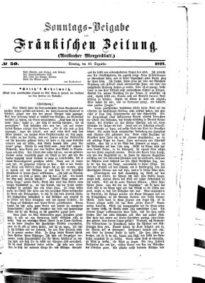 Fränkische Zeitung. Sonntags-Beigabe der Fränkischen Zeitung (Ansbacher Morgenblatt) (Ansbacher Morgenblatt) Sonntag 16. Dezember 1877