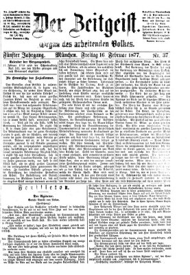 Der Zeitgeist Freitag 16. Februar 1877