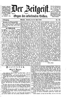 Der Zeitgeist Samstag 21. April 1877