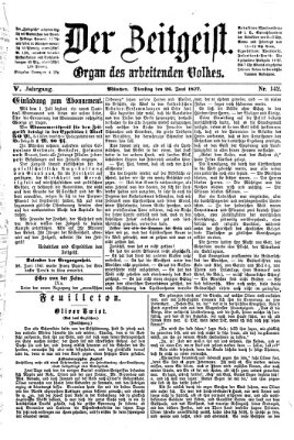 Der Zeitgeist Dienstag 26. Juni 1877