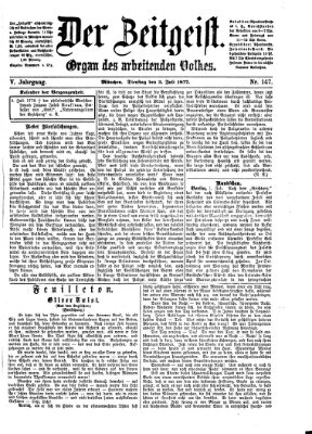 Der Zeitgeist Dienstag 3. Juli 1877