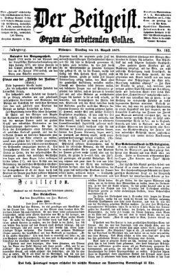 Der Zeitgeist Dienstag 14. August 1877