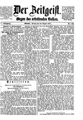 Der Zeitgeist Freitag 24. August 1877