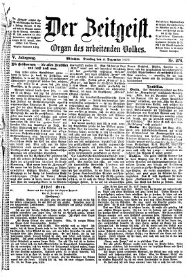 Der Zeitgeist Dienstag 4. Dezember 1877