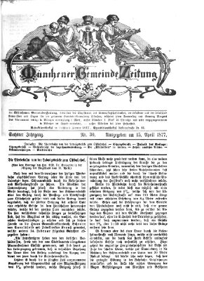 Münchener Gemeinde-Zeitung Sonntag 15. April 1877