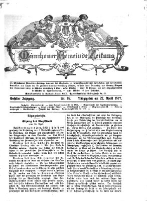 Münchener Gemeinde-Zeitung Sonntag 22. April 1877