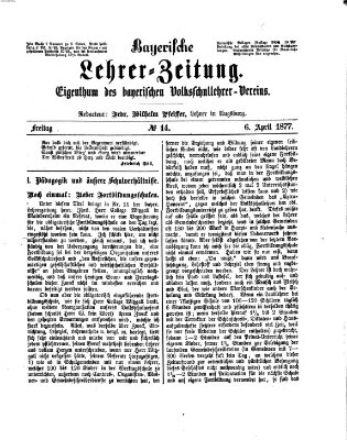 Bayerische Lehrerzeitung Freitag 6. April 1877