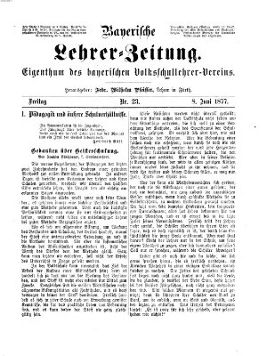 Bayerische Lehrerzeitung Freitag 8. Juni 1877