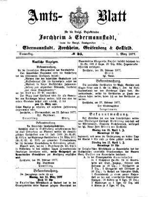 Amtsblatt für die Königlichen Bezirksämter Forchheim und Ebermannstadt sowie für die Königliche Stadt Forchheim Donnerstag 1. März 1877