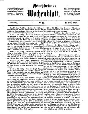 Amtsblatt für die Königlichen Bezirksämter Forchheim und Ebermannstadt sowie für die Königliche Stadt Forchheim Donnerstag 22. März 1877