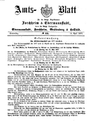 Amtsblatt für die Königlichen Bezirksämter Forchheim und Ebermannstadt sowie für die Königliche Stadt Forchheim Donnerstag 19. April 1877