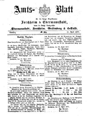 Amtsblatt für die Königlichen Bezirksämter Forchheim und Ebermannstadt sowie für die Königliche Stadt Forchheim Samstag 21. April 1877