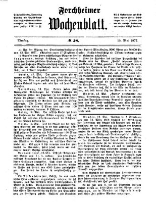 Amtsblatt für die Königlichen Bezirksämter Forchheim und Ebermannstadt sowie für die Königliche Stadt Forchheim Dienstag 15. Mai 1877