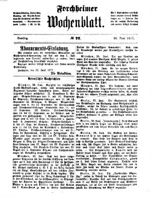 Amtsblatt für die Königlichen Bezirksämter Forchheim und Ebermannstadt sowie für die Königliche Stadt Forchheim Samstag 30. Juni 1877