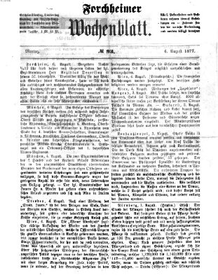 Amtsblatt für die Königlichen Bezirksämter Forchheim und Ebermannstadt sowie für die Königliche Stadt Forchheim Montag 6. August 1877