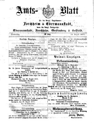 Amtsblatt für die Königlichen Bezirksämter Forchheim und Ebermannstadt sowie für die Königliche Stadt Forchheim Donnerstag 30. August 1877