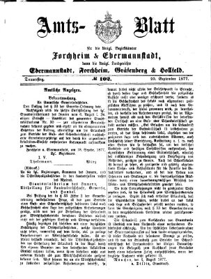 Amtsblatt für die Königlichen Bezirksämter Forchheim und Ebermannstadt sowie für die Königliche Stadt Forchheim Donnerstag 20. September 1877