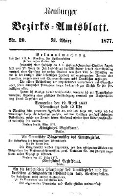 Neuburger Bezirks-Amtsblatt Samstag 31. März 1877