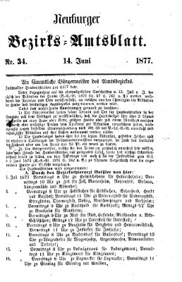 Neuburger Bezirks-Amtsblatt Donnerstag 14. Juni 1877