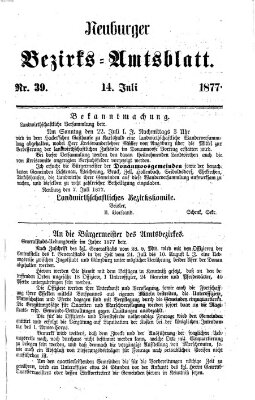 Neuburger Bezirks-Amtsblatt Samstag 14. Juli 1877