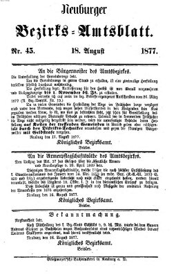 Neuburger Bezirks-Amtsblatt Samstag 18. August 1877