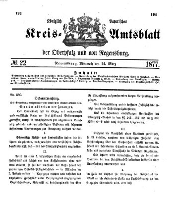 Königlich-bayerisches Kreis-Amtsblatt der Oberpfalz und von Regensburg (Königlich bayerisches Intelligenzblatt für die Oberpfalz und von Regensburg) Mittwoch 14. März 1877