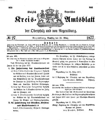 Königlich-bayerisches Kreis-Amtsblatt der Oberpfalz und von Regensburg (Königlich bayerisches Intelligenzblatt für die Oberpfalz und von Regensburg) Samstag 31. März 1877