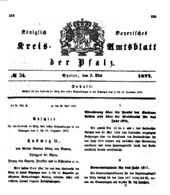 Königlich-bayerisches Kreis-Amtsblatt der Pfalz (Königlich bayerisches Amts- und Intelligenzblatt für die Pfalz) Montag 7. Mai 1877