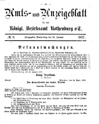 Amts- und Anzeigenblatt für das Königliche Bezirksamt Rothenburg o.T. (Amts- und Anzeigenblatt für die Stadt und das Königl. Bezirksamt Rothenburg) Donnerstag 25. Januar 1877