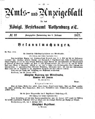 Amts- und Anzeigenblatt für das Königliche Bezirksamt Rothenburg o.T. (Amts- und Anzeigenblatt für die Stadt und das Königl. Bezirksamt Rothenburg) Donnerstag 8. Februar 1877