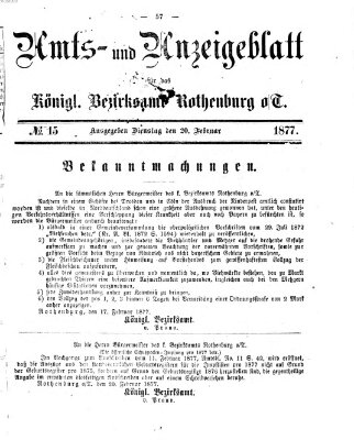 Amts- und Anzeigenblatt für das Königliche Bezirksamt Rothenburg o.T. (Amts- und Anzeigenblatt für die Stadt und das Königl. Bezirksamt Rothenburg) Dienstag 20. Februar 1877