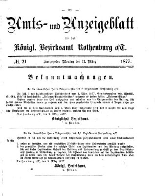 Amts- und Anzeigenblatt für das Königliche Bezirksamt Rothenburg o.T. (Amts- und Anzeigenblatt für die Stadt und das Königl. Bezirksamt Rothenburg) Montag 12. März 1877