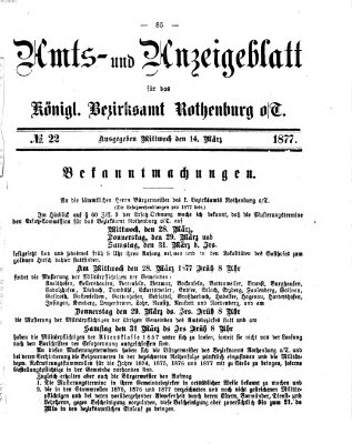 Amts- und Anzeigenblatt für das Königliche Bezirksamt Rothenburg o.T. (Amts- und Anzeigenblatt für die Stadt und das Königl. Bezirksamt Rothenburg) Mittwoch 14. März 1877