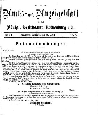 Amts- und Anzeigenblatt für das Königliche Bezirksamt Rothenburg o.T. (Amts- und Anzeigenblatt für die Stadt und das Königl. Bezirksamt Rothenburg) Donnerstag 26. April 1877