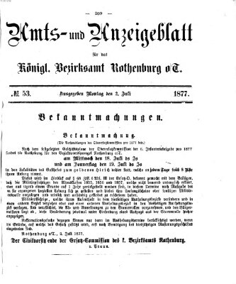 Amts- und Anzeigenblatt für das Königliche Bezirksamt Rothenburg o.T. (Amts- und Anzeigenblatt für die Stadt und das Königl. Bezirksamt Rothenburg) Montag 2. Juli 1877