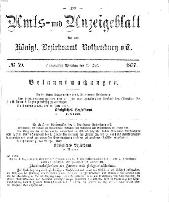 Amts- und Anzeigenblatt für das Königliche Bezirksamt Rothenburg o.T. (Amts- und Anzeigenblatt für die Stadt und das Königl. Bezirksamt Rothenburg) Montag 23. Juli 1877