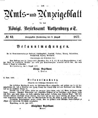 Amts- und Anzeigenblatt für das Königliche Bezirksamt Rothenburg o.T. (Amts- und Anzeigenblatt für die Stadt und das Königl. Bezirksamt Rothenburg) Donnerstag 2. August 1877